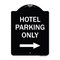 Signmission Hotel Parking With Right Arrow Heavy-Gauge Aluminum Architectural Sign, 24" x 18", BW-1824-23900 A-DES-BW-1824-23900 - alternate 1